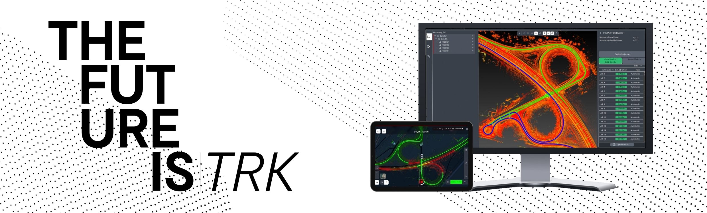 Leica Pegasus software promotional banner with 'THE FUTURE IS TRK' in bold black text, featuring a monitor and tablet displaying high-precision mapping software with a heatmap of road infrastructure, emphasizing seamless data processing across devices.